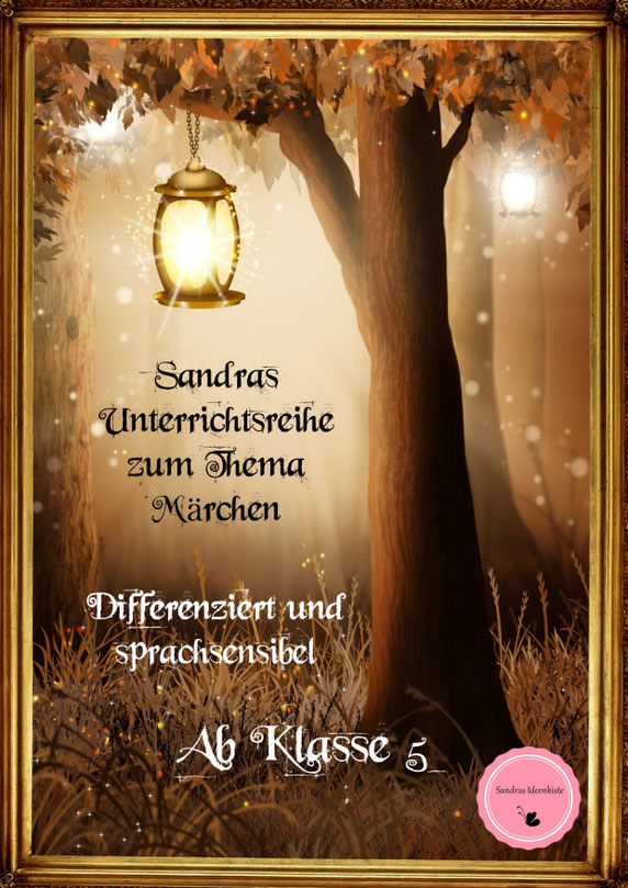 Unterrichtsreihe Märchen
